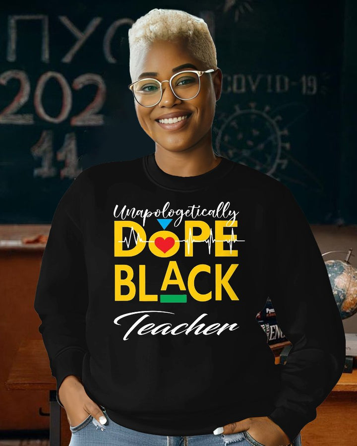 Black Lives Matter Dope Black Teacher Crewneck Sweatshirt