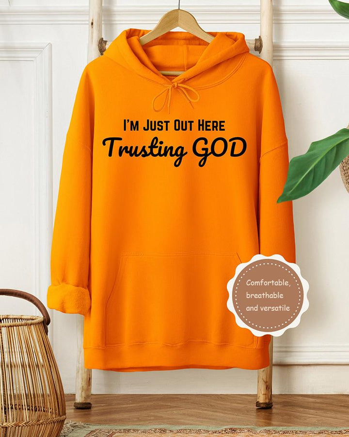 Im Just Out Here Trusting God Christian Long-sleeved Hoodie