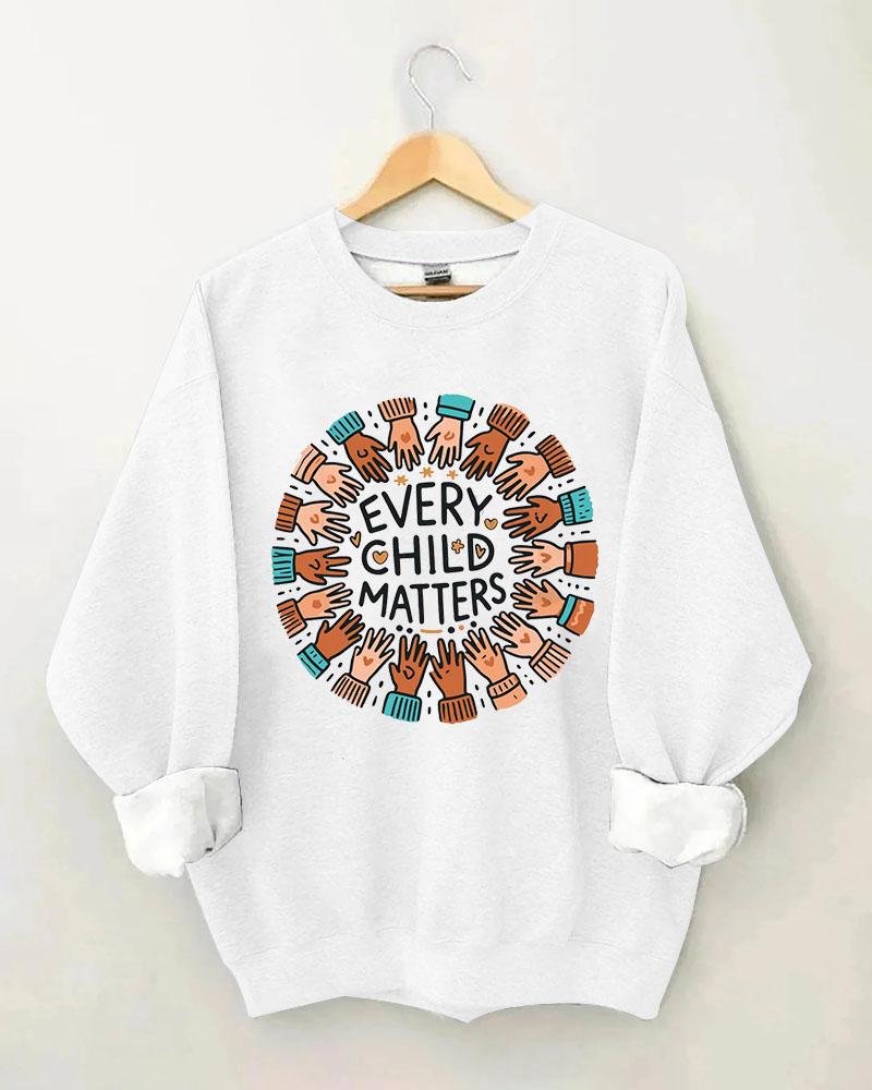 Women's Slogan Every Child Matters Print Round Neck Sweatershirts