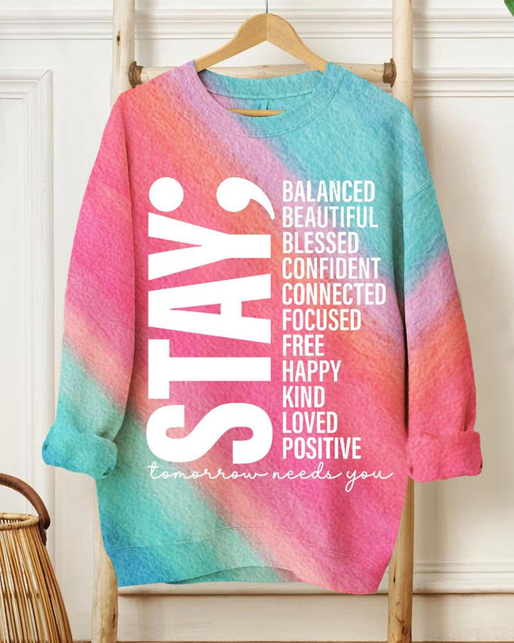 Women's Crewneck Long Sleeve Mental Health Slogan Stay Balanced Beautiful Blessed Confident Connected Focused Free Happy Kind Loved Positive Sweatshirt