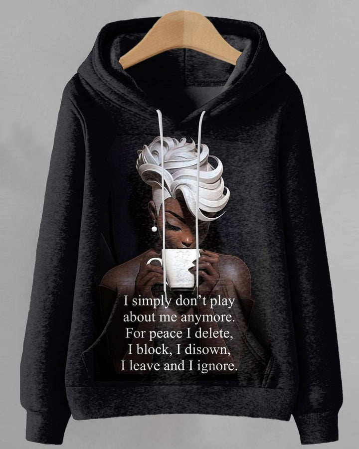 I Leave and I Ignore Women Long-sleeved Hooded Sweatshirt