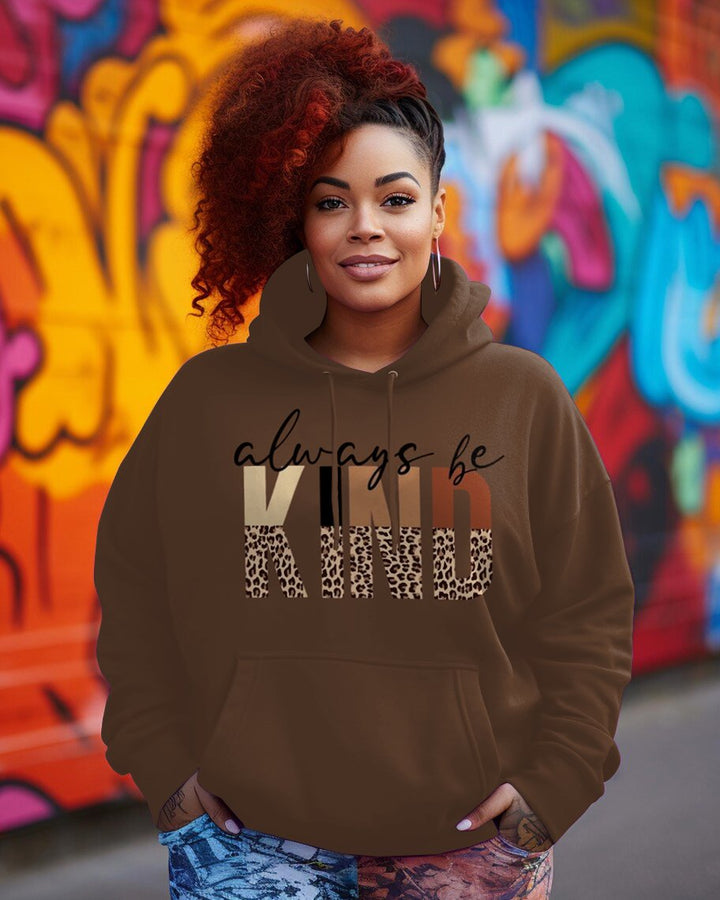 Always Be Kind Long-sleeved Hoodie