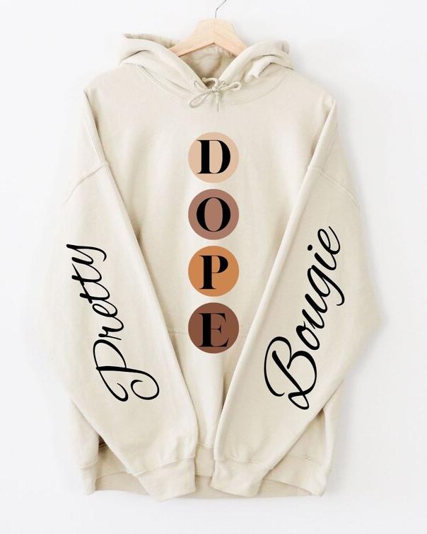 Pretty Dope Bougie Long Sleeves Hoodie