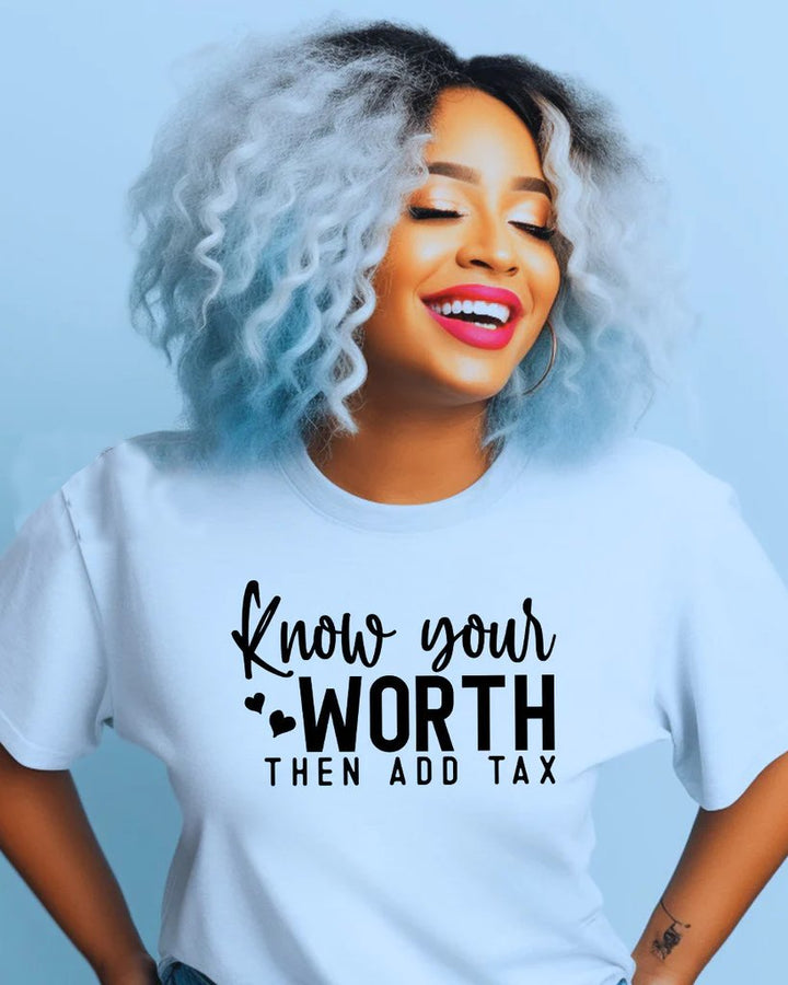 Know Your Worth Woman Short Sleeve T-shirt