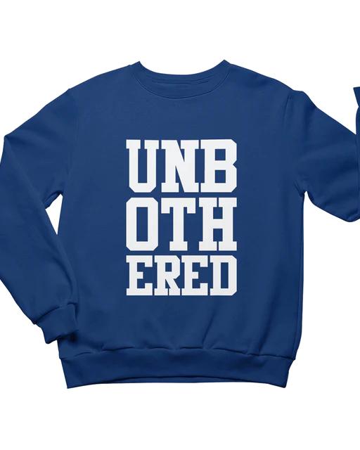 Unbothered Crew Neck Sweatshirt