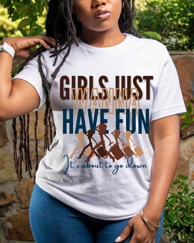 Black Girl Just Have Fun Short Sleeve T-shirt