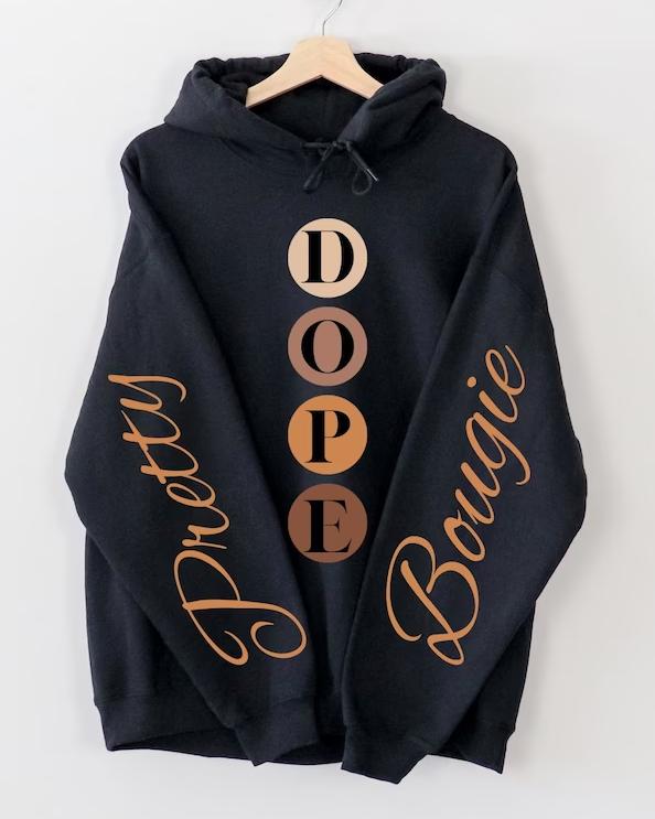 Pretty Dope Bougie Long Sleeves Hoodie