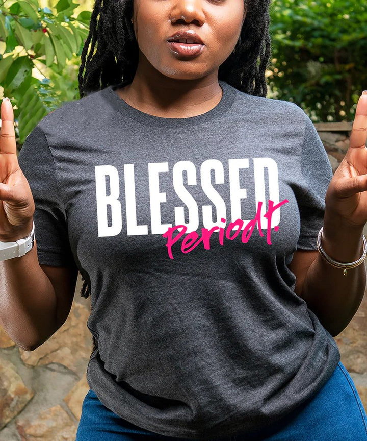 Blessed Periodt Women Tshirt