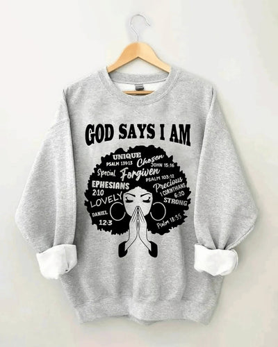 Afro Girl God Says I Am Long Sleeve Sweatshirt