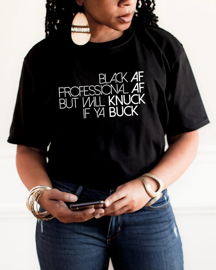 Black AF Professional AF Short Sleeve Tshirt