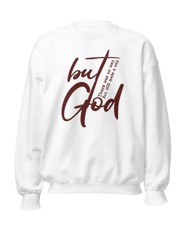 But GOD Premium Crewneck Sweatshirt