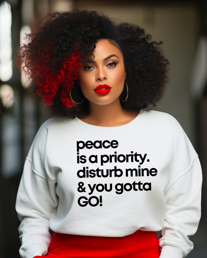 Peace Is A Priority Unisex Sweatshirt