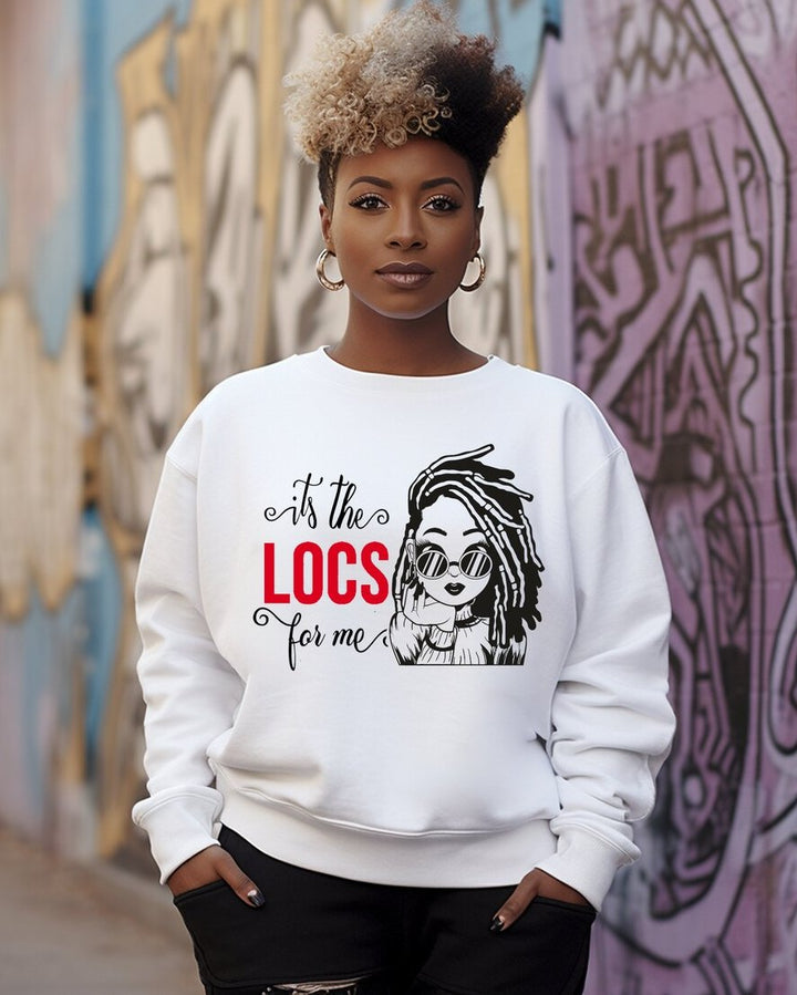 It's the Locs for Me Long Sleeve Sweatshirt