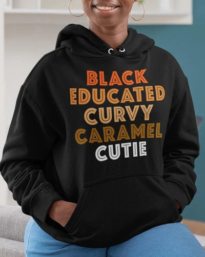 Black Educated Curvy Caramel Cutie Hoodie