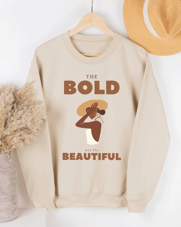 Bold and Beautifu Long Sleeve Sweatshirt